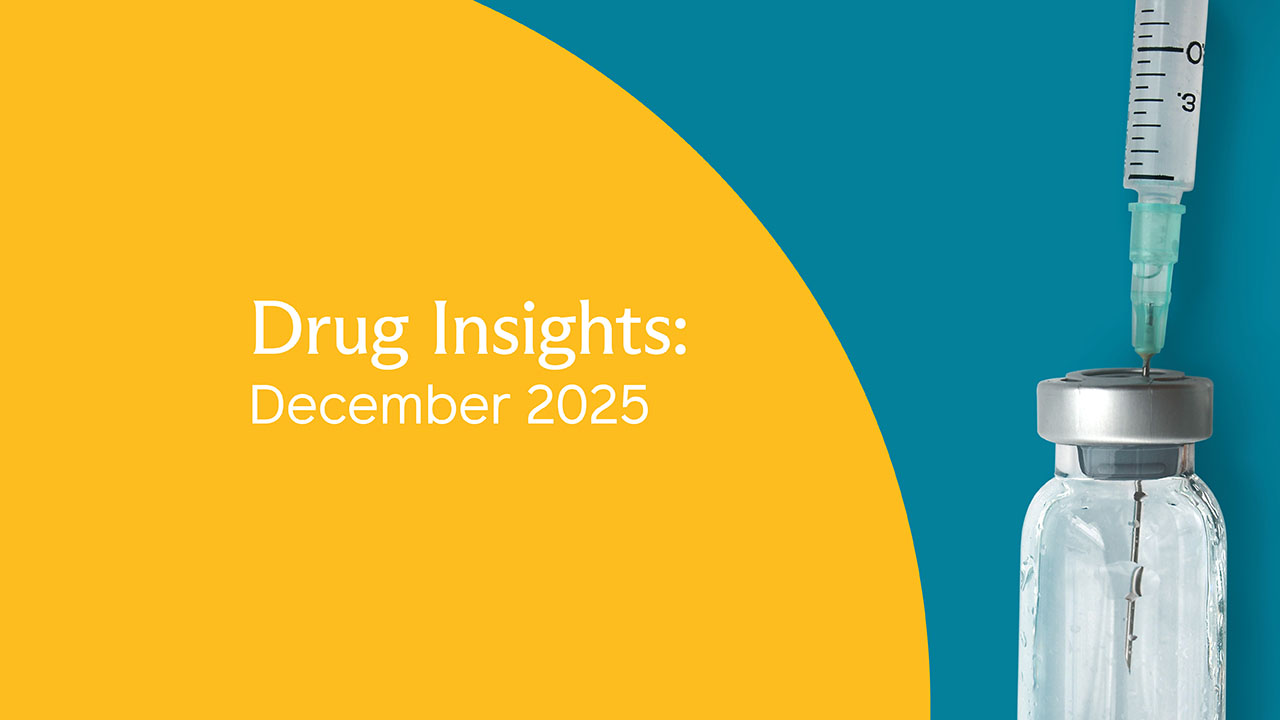 December Drug Insights