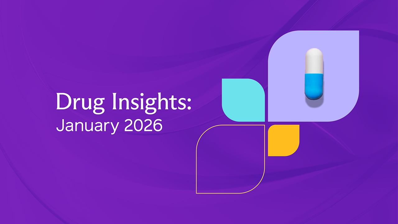 January Drug Insights