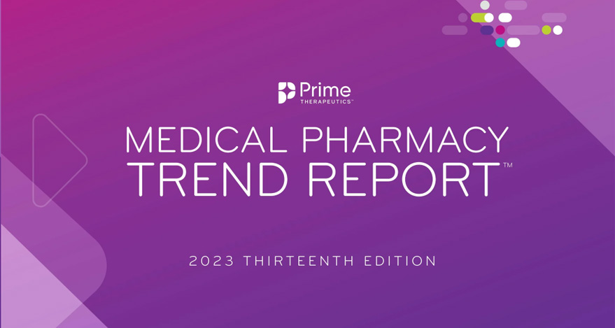 Cover image for 2023 Medical Pharmacy Trend Report, 13th edition