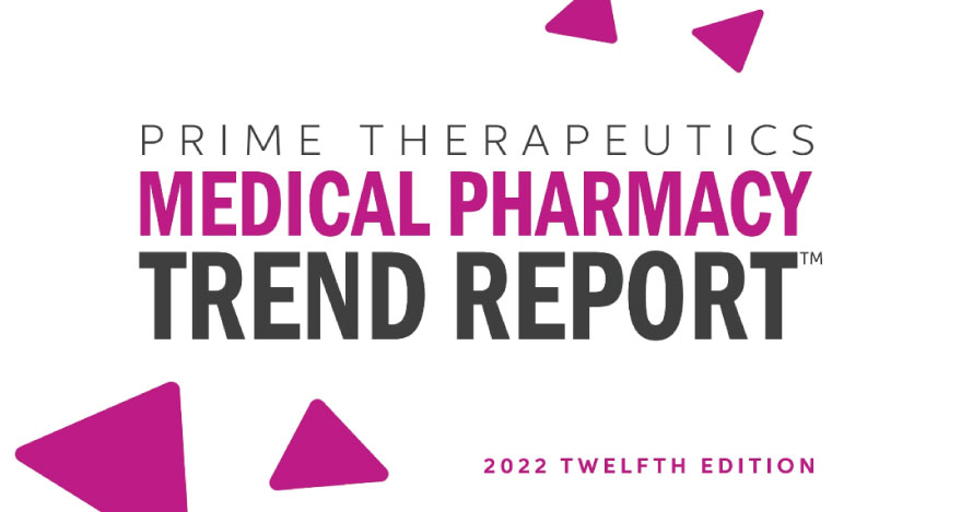 Cover image for 2022 Medical Pharmacy Trend Report, 12th edition