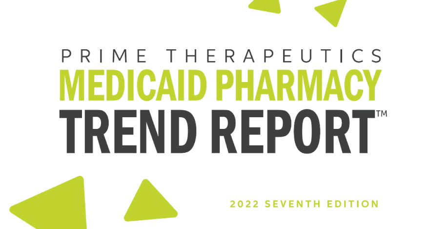 Cover image for 2022 Medicaid Pharmacy Trend Report, 7th edition