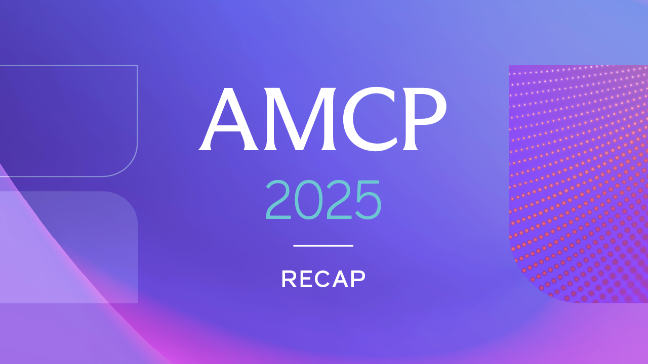AMCP 2025 recap