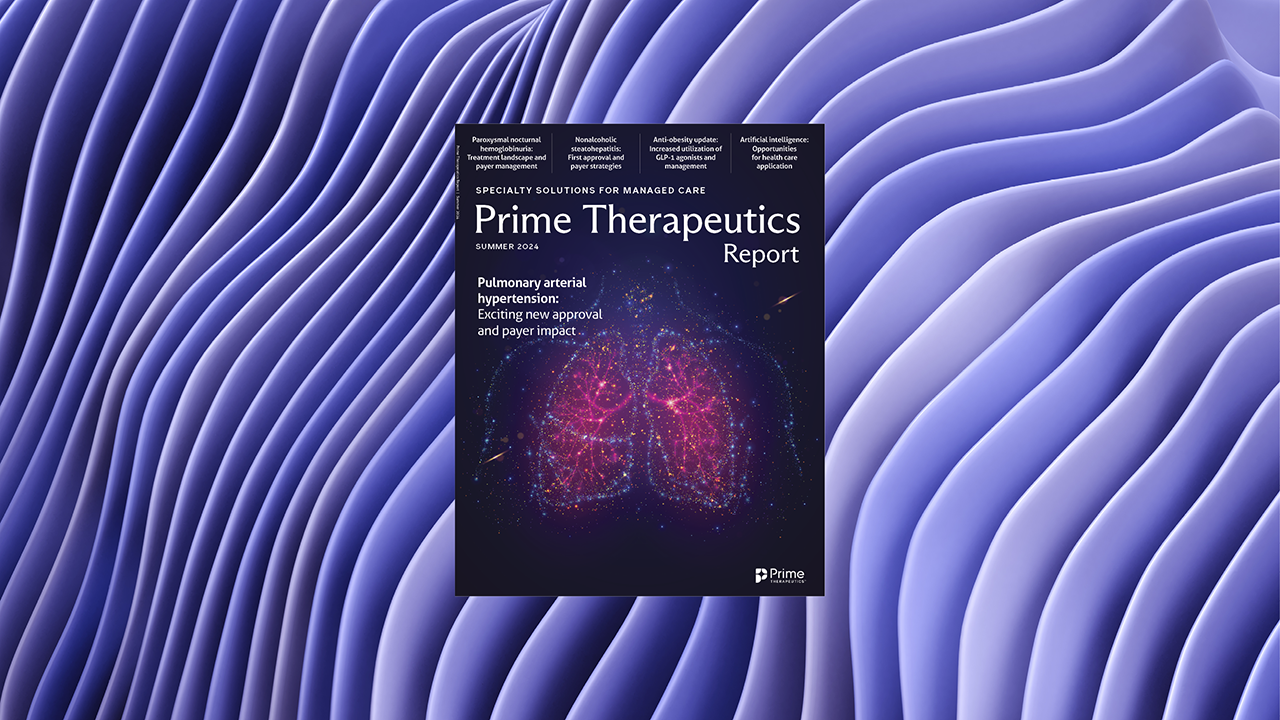 Cover image for Summer 2024 Prime Therapeutics Report