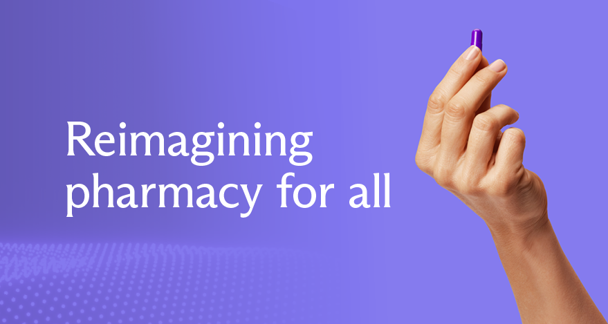 Reimagining pharmacy for all