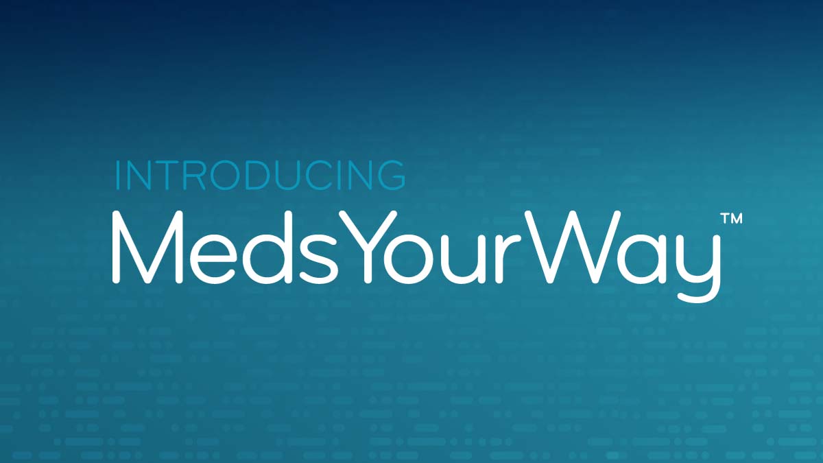 Blue Banner with White Text Saying, "Introducing MedsYourWay"